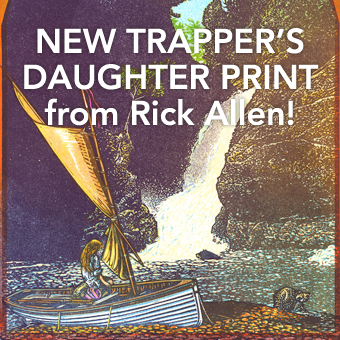 Printmaker Rick Allen’s newest Trapper’s Daughter and her crew catch their breath. - at Sivertson.com